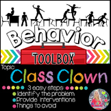 Behavior Intervention Toolbox: CLASS CLOWN