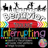 Behavior Intervention Toolbox: INTERRUPTING