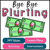 Behavior Intervention - Blurting