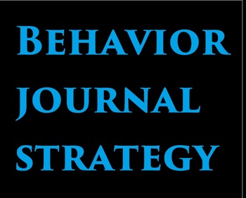 Preview of Behavior Journal Strategy