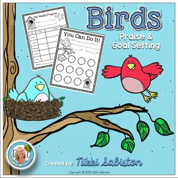 Preview of Behavior Management- Birds Praise and Goal Setting