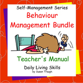 Behavior Management Bundle Teachers Manual - Self Manageme