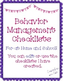Behavior Management Checklists: At home & school