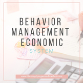 Behavior Management Economic System