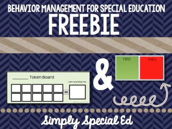 Preview of Behavior Management First/ Then and Token Board FREEBIE for Special Education