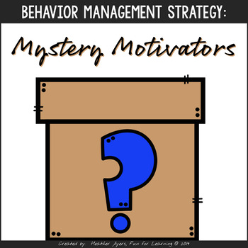 Preview of Behavior Management - Mystery Motivators