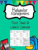 Behavior Management Point Sheet and Calendar