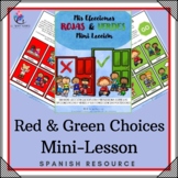 Behavior Management Red and Green Choices - SPANISH VERSION