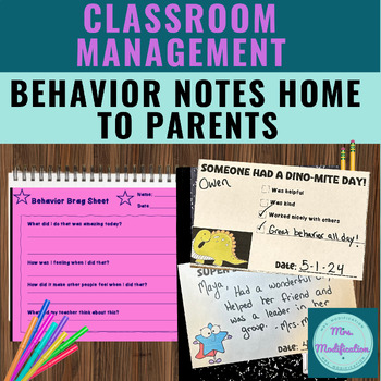Preview of Behavior Notes home to Parents Classroom Management Positive & Apology Letter