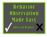 Behavior Observation Made Easy: Interval Data Collection Form