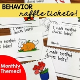 Behavior Raffle Ticket System