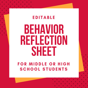 Preview of Behavior Reflection Sheet {editable}