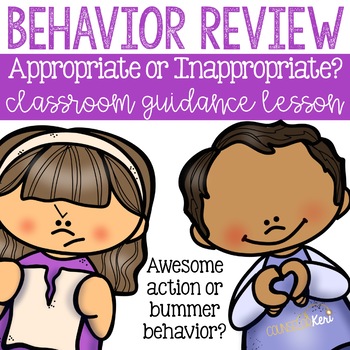 Preview of Appropriate Behavior: Making Good Choices Classroom Guidance Lesson