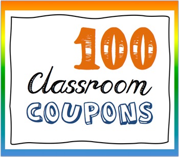 Preview of Behavior Reward Coupons (100) for Classroom Management (PBIS)