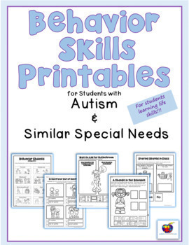 Preview of Behavior Skills Printables for Students with Autism (Behavior Support)