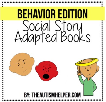 Preview of Social Story Adapted Books {Behavior Edition}