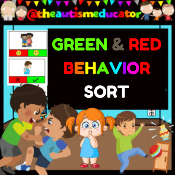 Preview of Behavior Sort : Green & Red Behavior Sort / Choices Autism Special Education