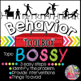 Behavior Intervention Toolbox: BOSSY