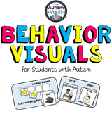 Behavior Visuals for Students with Autism