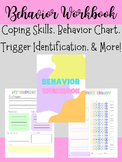 Behavior Workbook-Behavior Chart, Coping Skills, Identifyi