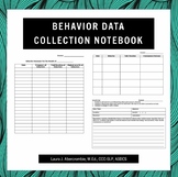 Behavior data collection notebook