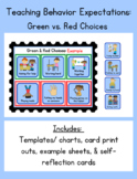 Behavior management: Green and red choices/ behaviors