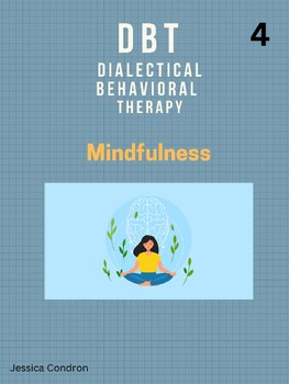 Preview of Behavioral Health Module- DBT Skills- Mindfulness