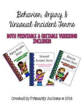 Preview of Behavioral, Injury, & Unusual Incident Report Form Bundle (Printable & Editable)