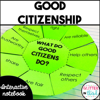 Preview of Being A Good Citizen Citizenship activities interactive notebook