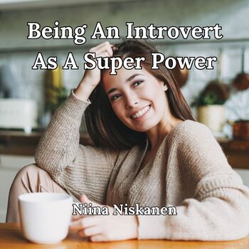 Preview of Being An Introvert As A Superpower Audiobook/ Reading/ Self-Confidence