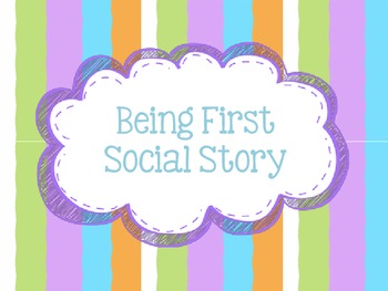 Preview of Being First Social Story