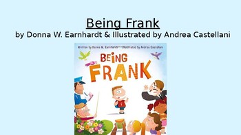 Preview of Being Frank by Donna W. Earnhardt Learning Focused Powerpoint Book Companion