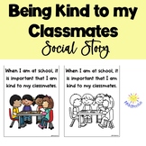 Being Kind to my Classmates Social Story | Be Nice to Your