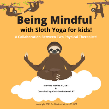 Preview of Being Mindful with Sloth Yoga PDF