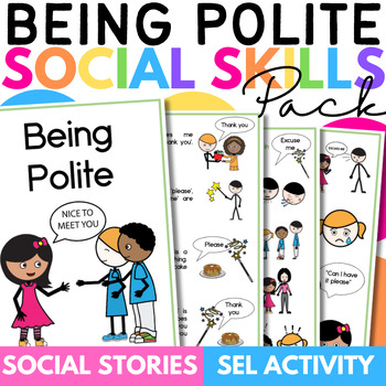 Preview of Being Polite Social Skill Story Pack for Saying Please, Thank You and Excuse Me