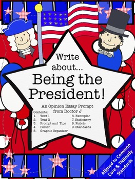 Preview of Being President Opinion Essay Election Day Writing Common Core 3rd 4th 5th