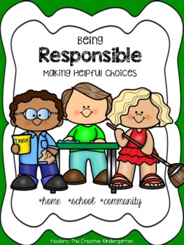 Preview of Being Responsible {Pocket Chart Discuss/Sort -Cut & Glue Sort  -Emergent Reader}