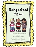 Being a Good Citizen: A K/1 Social Studies Unit