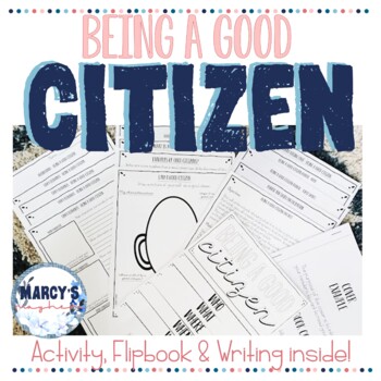 Preview of Being a Good Citizen project |  Teaching citizenship & responsibility activity