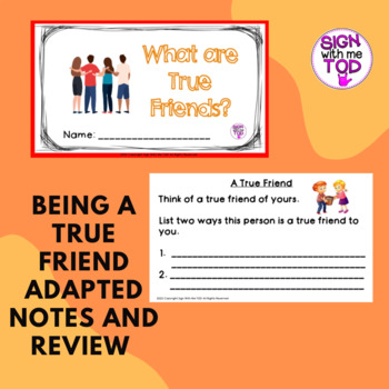 Preview of Being a Friend - Adapted Notes and Review