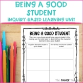 Being a Good Student Back To School Inquiry-Based Learning Unit