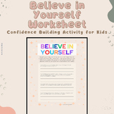 Believe In Yourself Worksheet | Confidence Building for Kids