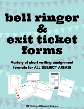 Preview of Bell Ringer & Exit Ticket Forms (Quick writing activities)