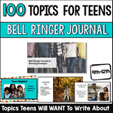 Bell Ringer Journal Writing Prompts for High School Englis