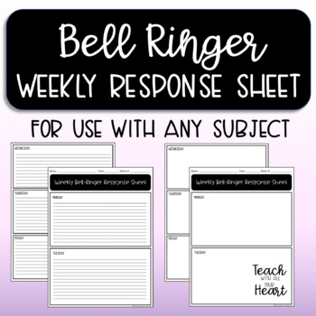Preview of Bell Ringer Weekly Response Page Template  - Can be used with ANY subject!