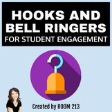 Bell Ringers & Hooks for Student Engagement