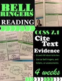 Cite Text Evidence: Bell Ringers: Literature & Reading CCSS 7.1