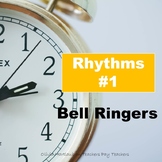 Bell Ringers: Rhythms #1