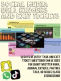 Bell Ringers and Exit Tickets for Social Media Unit