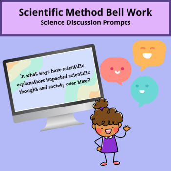 Preview of Bell Work Discussion Prompts - Scientific Method - Open Ended Questions 